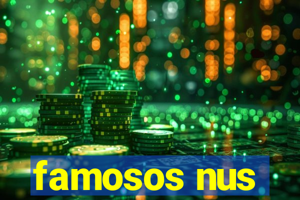 famosos nus